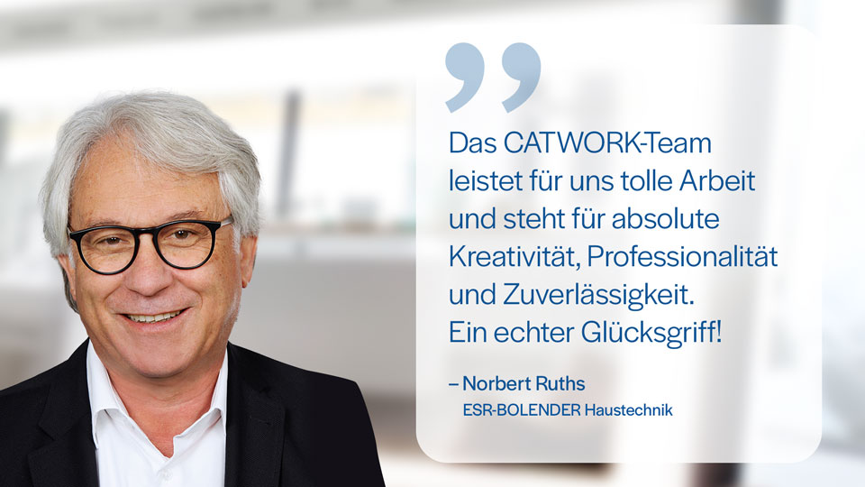 Referenz von Norbert Ruths von ESR-BOLENDER Haustechnik